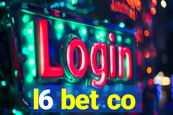 l6 bet co